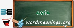 WordMeaning blackboard for aerie